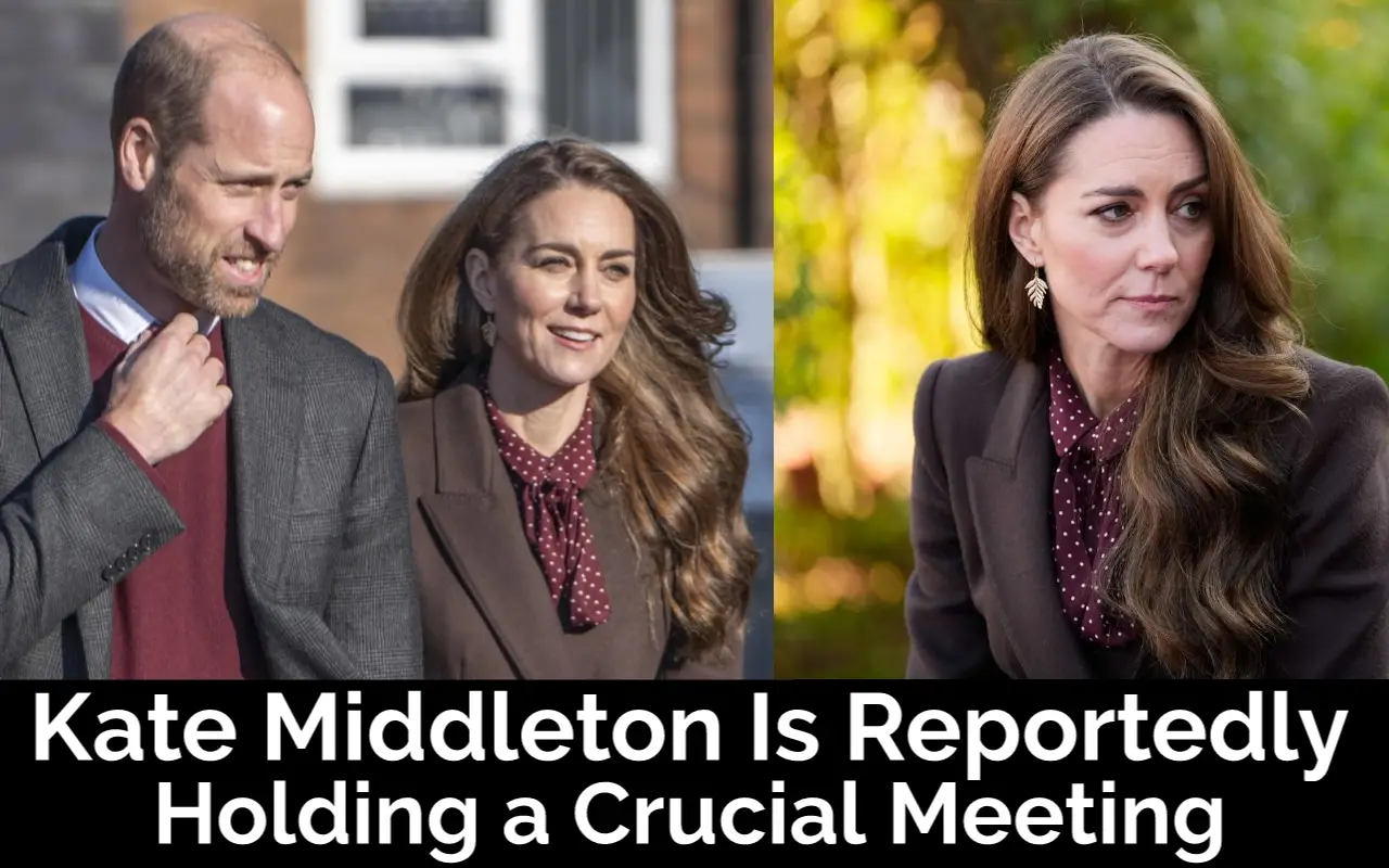 Kate Middleton Is Reportedly Holding a Crucial Meeting