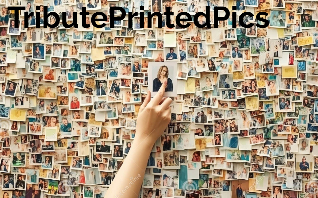 TributePrintedPics