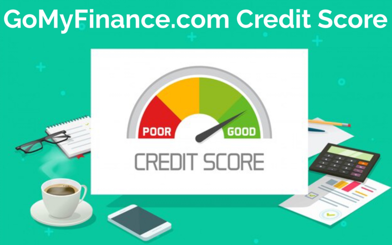 gomyfinance.com credit score