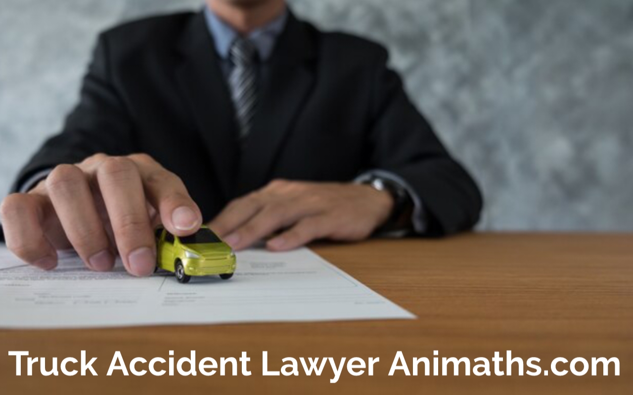 Truck Accident Lawyer Animaths.com