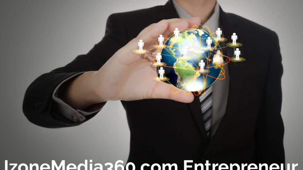 IzoneMedia360.com Entrepreneur