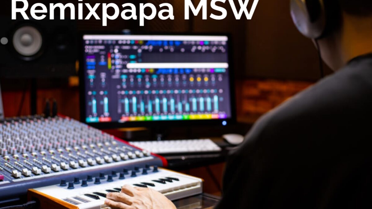 Remixpapa MSW